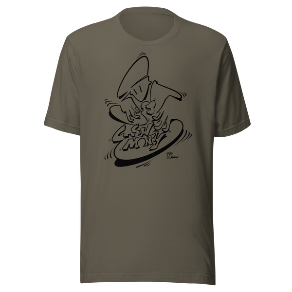 Dj Cash Money - Oneliner Unisex Tee