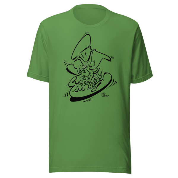 Dj Cash Money - Oneliner Unisex Tee