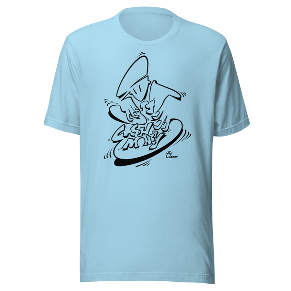 Dj Cash Money - Oneliner Unisex Tee