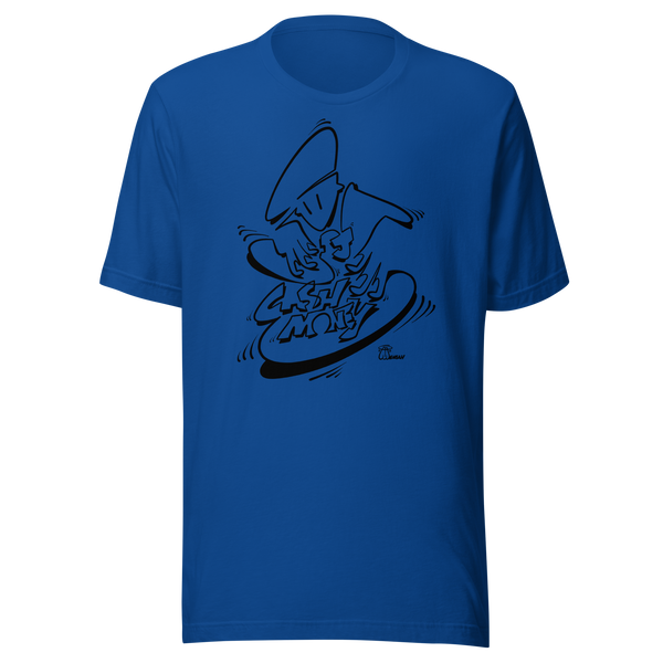 Dj Cash Money - Oneliner Unisex Tee