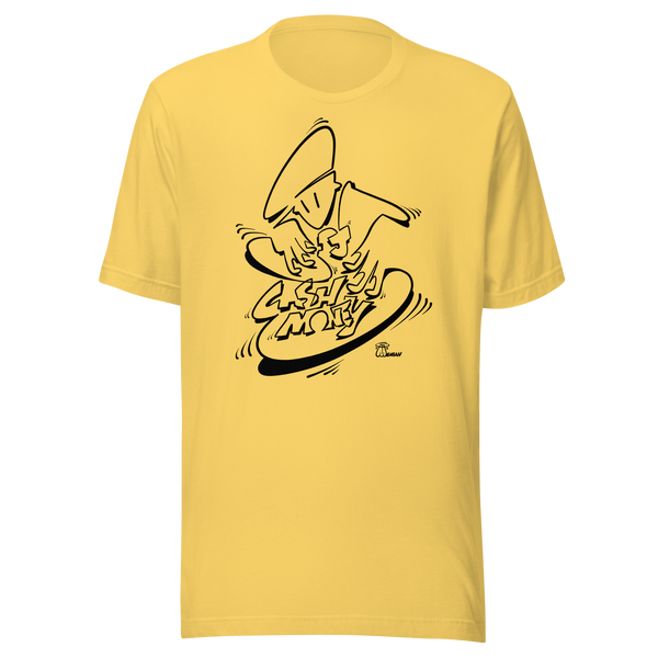 Dj Cash Money - Oneliner Unisex Tee